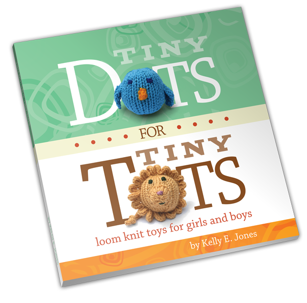 Tiny Dots for Tiny Tots - Loom Knitting Book